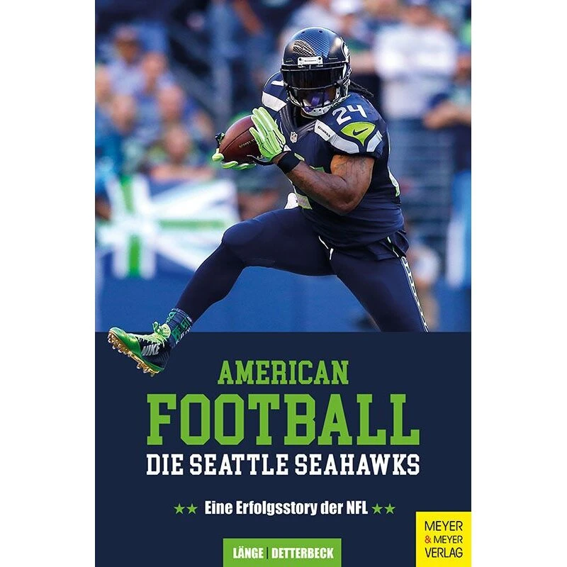 Meyer & Meyer Verlag Buch: American Football: Die Seattle Seahawks - Eine Erfolgsstory Der NFL 1 Meyer & Meyer Verlag Buch: American Football: Die Seattle Seahawks - Eine Erfolgsstory Der NFL